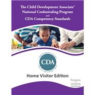 CDA Competency Standards Book: Home Visitor Edition (Item Number: AP-HV) by CDA, 9780990307266