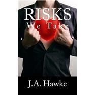 Risks by Hawke, J. A.; Miller, Alice, 9781505267266