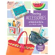 Sewing Accessories at Home & on the Go by Mueller, Jamie; Rimes, Jill, 9781596357266