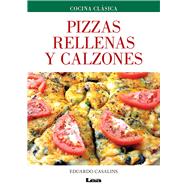 Pizzas rellenas y calzones by Casalins, Eduardo, 9789876347266