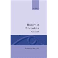 History of Universities Volume IX by Brockliss, Laurence, 9780198227267