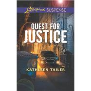 Quest for Justice by Tailer, Kathleen, 9780373457267