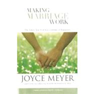 Making Marriage Work by Meyer, Joyce, 9780446577267