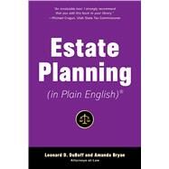 Estate Planning in Plain English by Duboff, Leonard D.; Bryan, Amanda; MacKenzie, Colin, 9781621537267