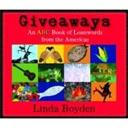 Giveaways by Boyden, Linda, 9780826347268
