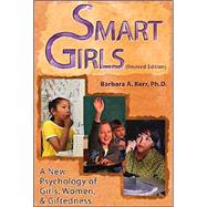 Smart Girls by Kerr, Barbara A., 9780910707268