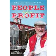 People Before Profit: The Inspiring Story of the Founder of Bob's Red Mill by Koopman, Ken, 9781592997268