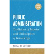 Public Administration by Norma M. Riccucci, 9781647127268