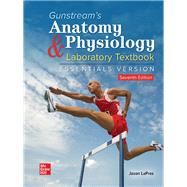 Gunstream's Anatomy & Physiology Laboratory Textbook Essentials Version by LaPres, Jason, 9780078097270