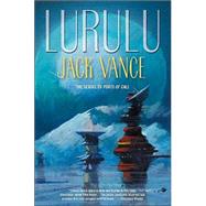 Lurulu by Vance, Jack, 9780312867270