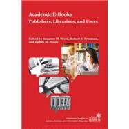 Academic E-Books by Ward, Suzanne M.; Freeman, Robert S.; Nixon, Judith M., 9781557537270