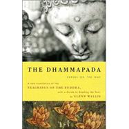 The Dhammapada by BUDDHAWALLIS, GLENN, 9780812977271