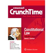 Emanuel Crunchtime for Constitutional Law by Emanuel, Steven L., 9781543807271