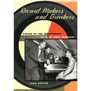 Record Makers and Breakers by Broven, John, 9780252077272