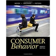 Consumer Behavior by Hoyer, Wayne; MacInnis, Deborah J.; Pieters, Rik, 9781305507272