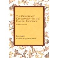The Origins and Development of the English Language by Algeo, John; Butcher, Carmen, 9781133307273