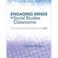 Engaging Minds in Social Studies Classrooms by James A. Erekson, 9781416617273
