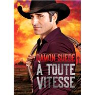  Toute Vitesse (Translation) by Suede, Damon; Karey, Lily, 9781640807273