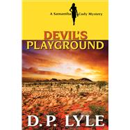 Devil's Playground by Lyle, D. P., 9781944387273