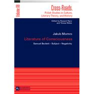 Literature of Consciousness by Momro, Jakub; Pytalski, Jan; Elliott, Cain, 9783631627273