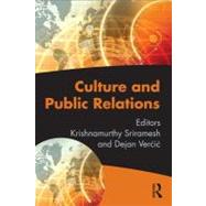 Culture and Public Relations by Sriramesh; Krishnamurthy, 9780415887274