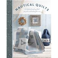 Nautical Quilts by Anderson, Lynette, 9781446307274
