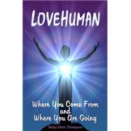 Lovehuman by Thompson, Betsy Otter, 9781508607274