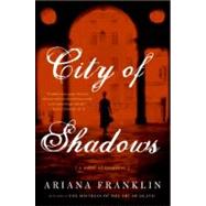 City of Shadows by Franklin, Ariana, 9780060817275