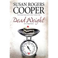 Dead Weight by Cooper, Susan Rogers, 9780727897275