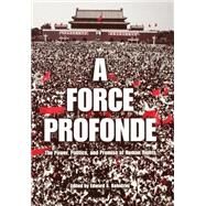 A Force Profonde by Kolodziej, Edward A., 9780812237276