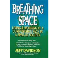 Breathing Space by Davidson, Jeff, 9781419657276