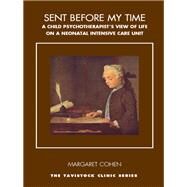 Sent Before My Time by Cohen, Margaret, 9780367107277
