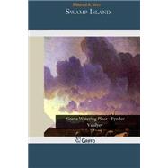 Swamp Island by Wirt, Mildred A., 9781505537277
