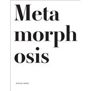Metamorphosis by Abbott, Edwin Abbott; Bender, Aimee; Bizot, Veronique; Boulgakov, Mikhail; Desarthe, Agnes, 9782330037277