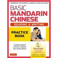 Basic Mandarin Chinese by Kubler, Cornelius C.; Kubler, Jerling Guo, 9780804847278