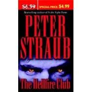 The Hellfire Club by Straub, Peter, 9780345477279