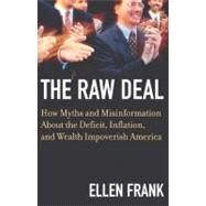 The Raw Deal by Frank, Ellen, 9780807047279