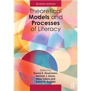 Theoretical Models and Processes of Literacy by Alvermann; Donna E., 9781138087279