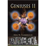Geniuses by Flanzraich, Neil W., 9781546237280
