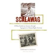 Scalawag by Peeples, Edward H.; MacLean, Nancy (CON); Hershman, James H., Jr. (AFT), 9780813937281