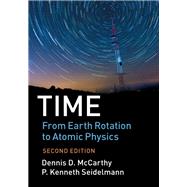 Time by McCarthy, Dennis D.; Seidelmann, P. Kenneth, 9781107197282