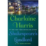 Shakespeare's Landlord by Harris, Charlaine, 9781250107282