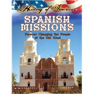 Spanish Missions by Higgins, Nadia, 9781621697282
