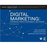 Digital Marketing by Kaufman, Ira; Horton, Chris; Soltanifar, Mariusz, 9781138497283