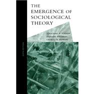 The Emergence Of Sociological Theory by Turner,Jonathan H., 9780495127284