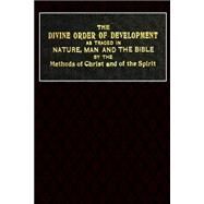 The Divine Order of Development by Coutts, John, 9781522987284