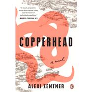 Copperhead by Zentner, Alexi, 9781984877284
