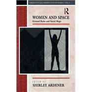 Women and Space by Ardener, Shirley, 9780854967285