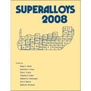 Superalloys 2008 by Reed, Roger C.; Green, Kenneth A.; Caron, Pierre; Gabb, Timothy P.; Fahrmann, Michael G.; Huron, Eric S.; Woodard, Shiela A., 9780873397285