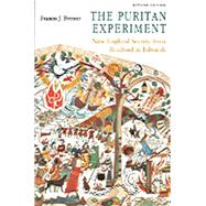 The Puritan Experiment by Bremer, Francis J., 9780874517286